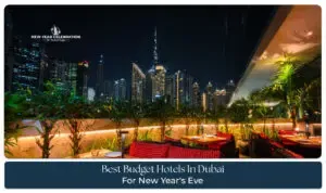 Best Budget Hotels In Dubai For New Year's Eve Banner by Dubai New Year Celebration